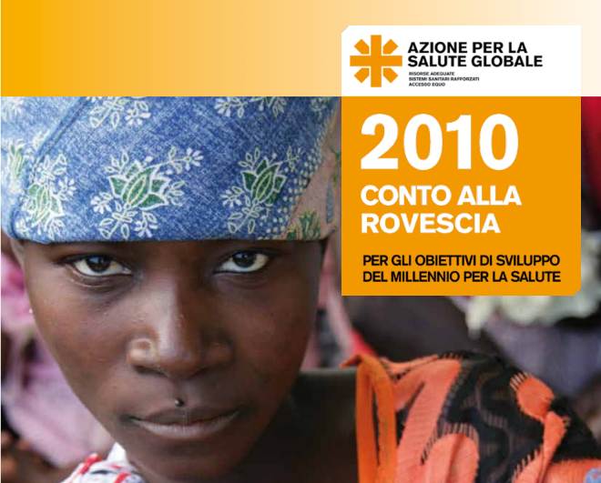 2010: Conto alla rovescia per gli Obiettivi di sviluppo del Millennio per la salute