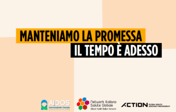 “Manteniamo la promessa, il tempo è adesso”. Il nuovo Policy paper del Network Italiano Salute Globale